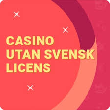 Casino utan svensk licens En guide till spelande utan begränsningar